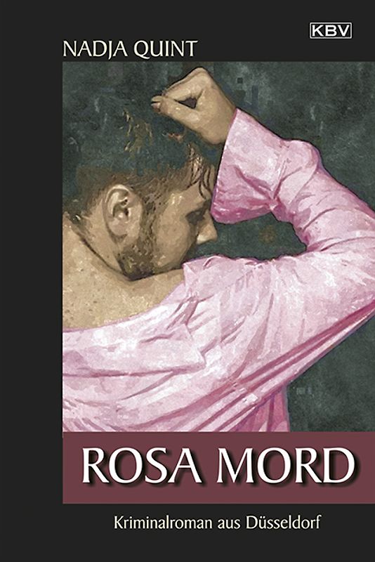 Rosa Mord. Kriminalroman aus Düsseldorf