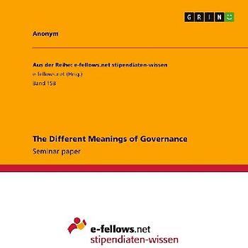 The Different Meanings of Governance