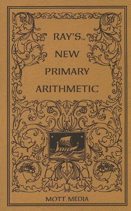 Ray's New Primary Arithmetic for Young Learners