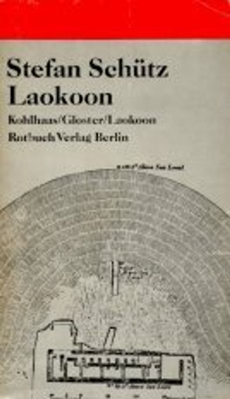 Laokoon. Kohlhaas, Gloster, Laokoon