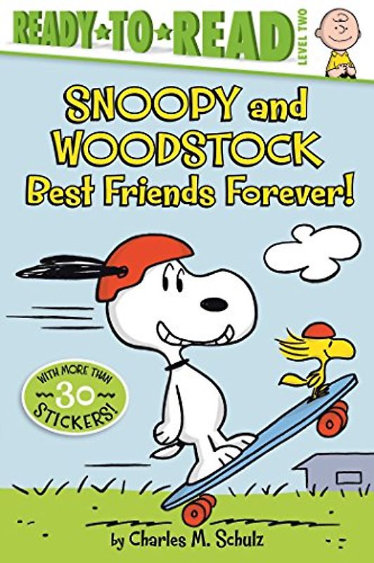 Snoopy and Woodstock: Best Friends Forever! (Ready-to-Read Level 2) (Peanuts)