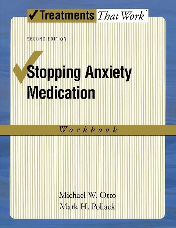 Stopping Anxiety Medication Workbook