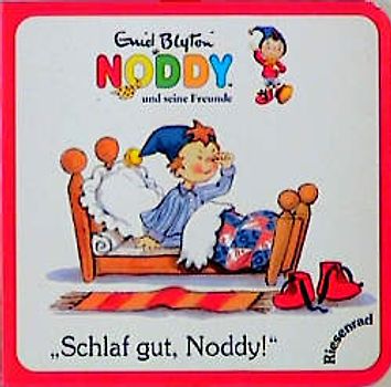 Noddy - Schlaf gut, Noddy