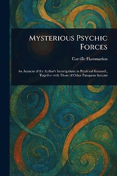Mysterious Psychic Forces