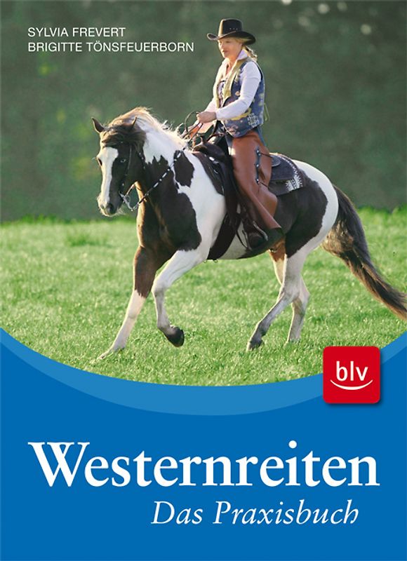 Westernreiten - Das Praxisbuch