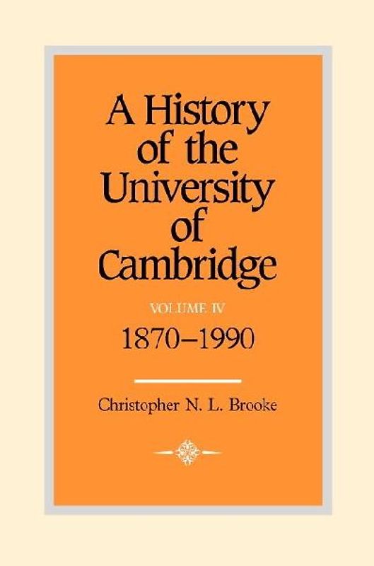 A History of the University of Cambridge