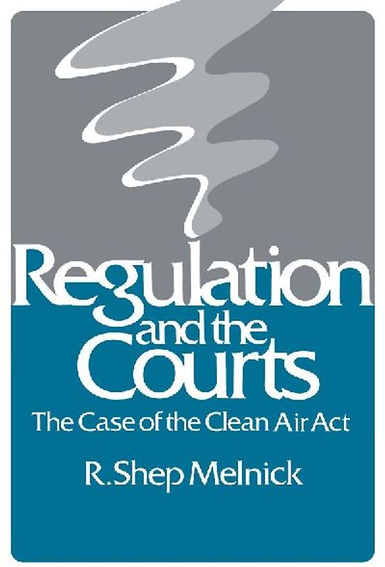 Regulation and the Courts