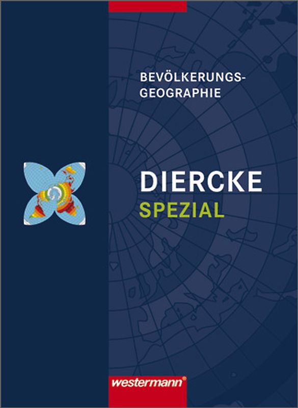 Diercke Spezial - Ausgabe 2009 für die Sekundarstufe II