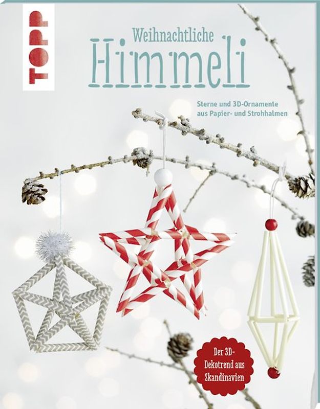 Weihnachtliche Himmeli (kreativ.kompakt.)