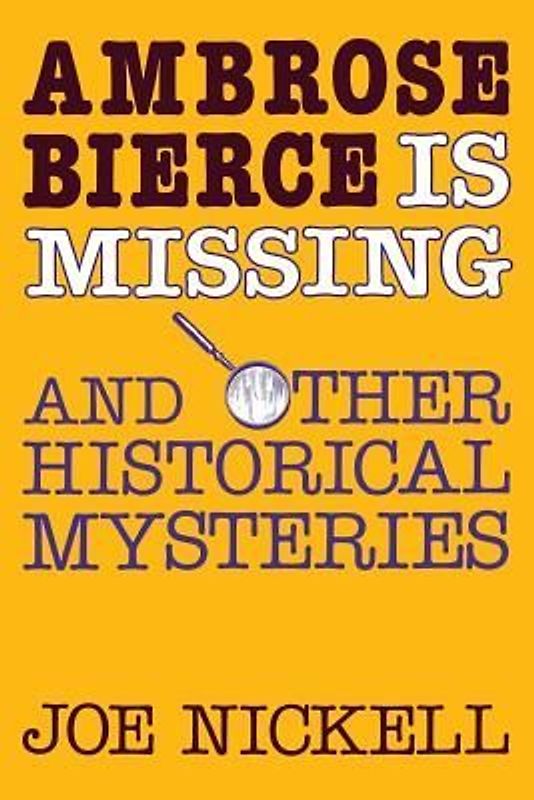 Ambrose Bierce Is Missing