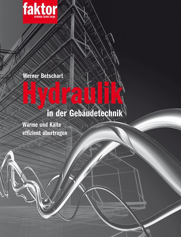Hydraulik in der Gebäudetechnik (Buch + E-Book)