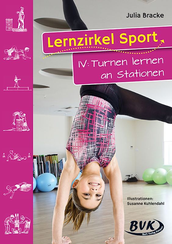 Lernzirkel Sport IV. Turnen lernen an Stationen