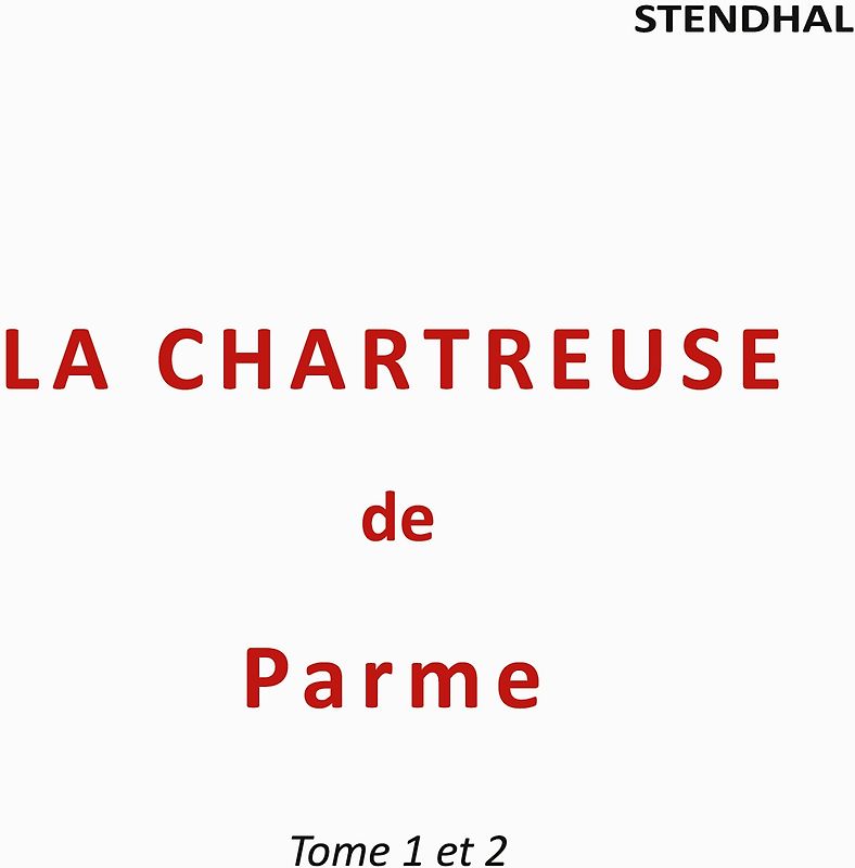 La Chartreuse de Parme
