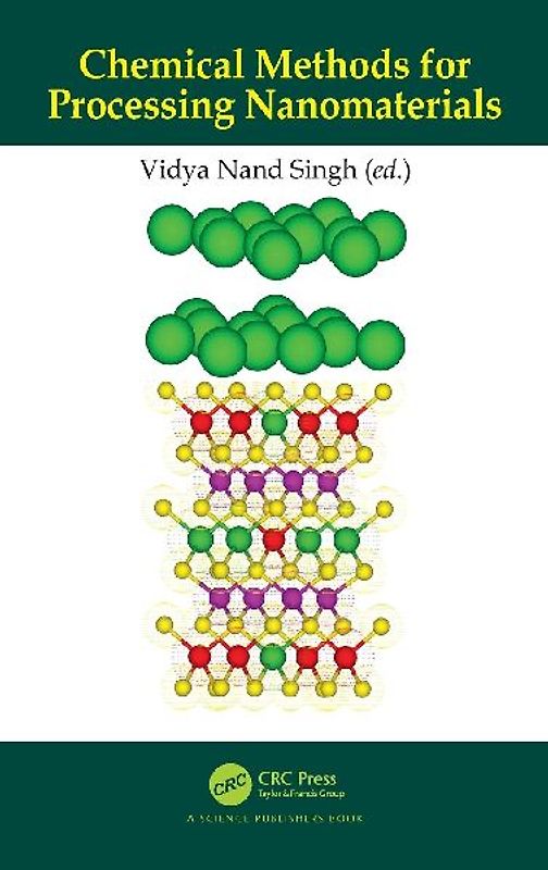 Chemical Methods for Processing Nanomaterials