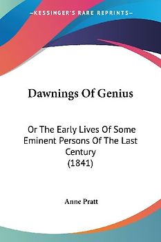 Dawnings Of Genius