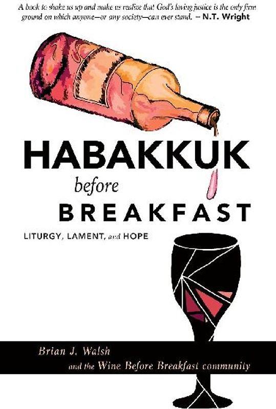 Habakkuk before Breakfast