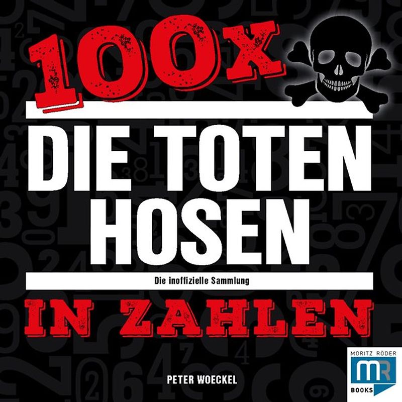 100 x – Die Toten Hosen in Zahlen