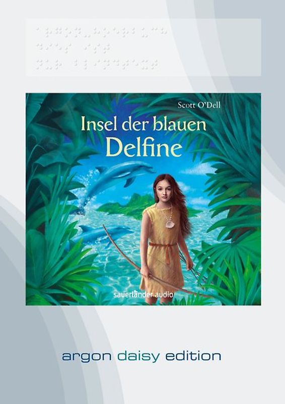 Insel der blauen Delfine (DAISY Edition)