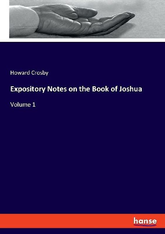 Expository Notes on the Book of Joshua