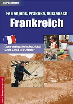 Ferienjobs, Praktika, Austausch - Frankreich