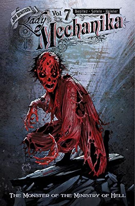 Lady Mechanika, Volume 7: The Monster of the Ministry of Hell