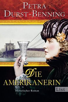 Die Amerikanerin (Die Glasbläser-Saga 2)