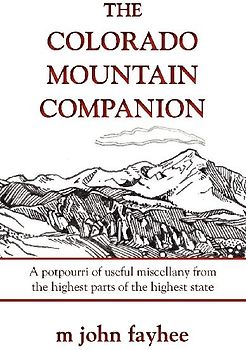 The Colorado Mountain Companion