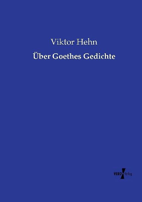 Über Goethes Gedichte
