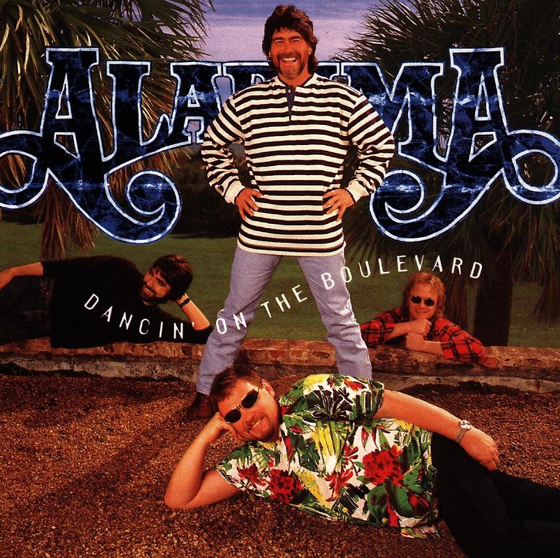 Alabama - Dancin' on the Boulevard
