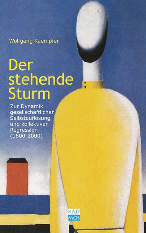 Der stehende Sturm