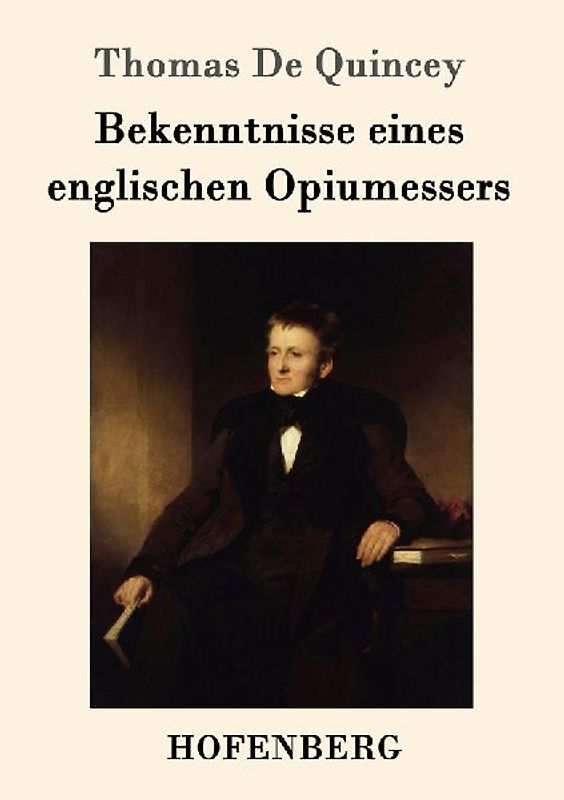 Bekenntnisse eines englischen Opiumessers