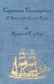 Captains Courageous - A Story of the Grand Banks