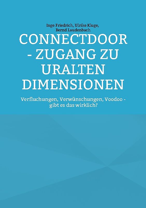 ConnectDoor - Zugang zu uralten Dimensionen