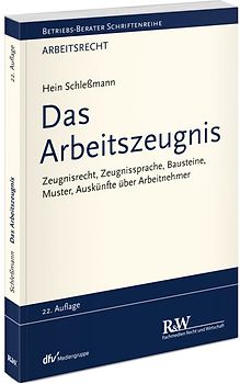 Das Arbeitszeugnis