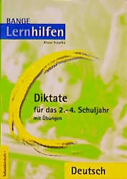 Diktate für das 2.-4. Schuljahr (neue Rechtschreibung)