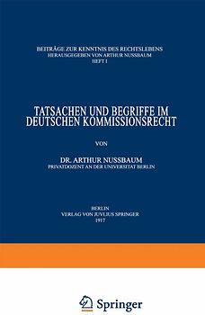 Tatsachen und Begriffe im Deutschen Kommissionsrecht