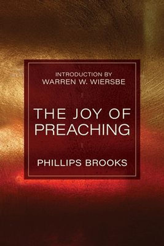 The Joy of Preaching