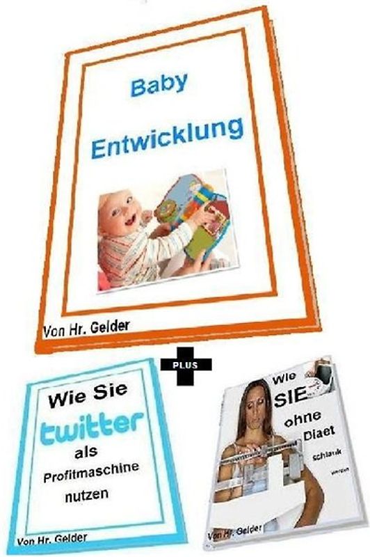 Baby Entwicklung und mehr