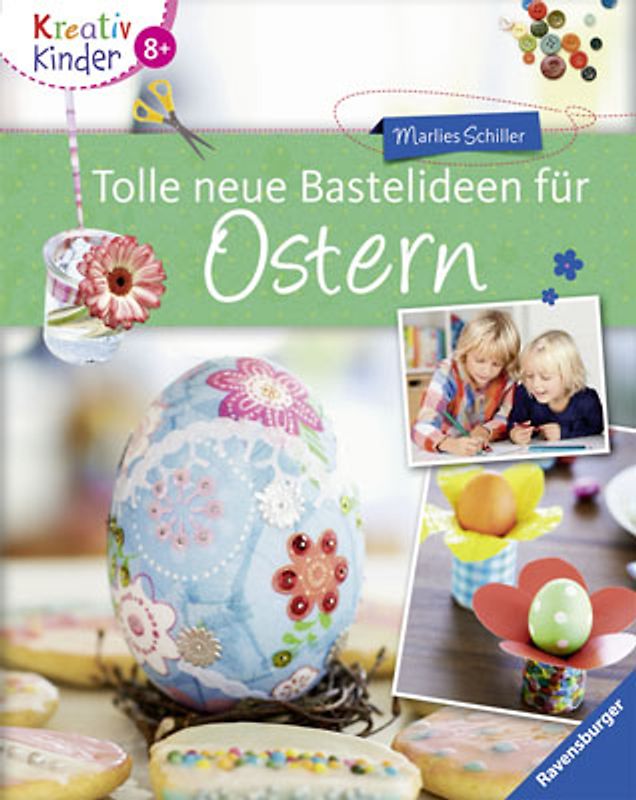 Tolle neue Bastelideen für Ostern