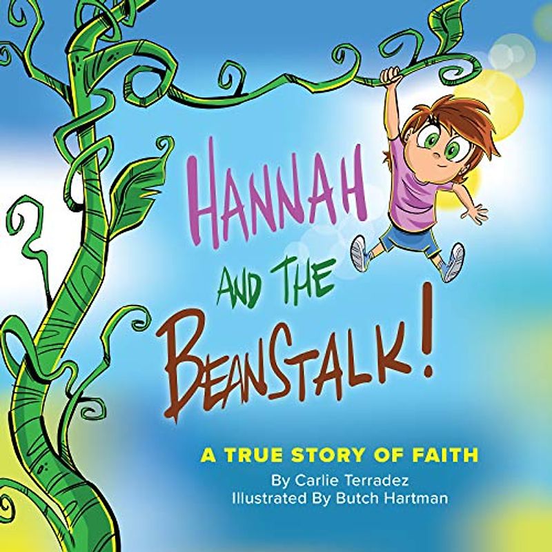 Hannah and the Beanstalk