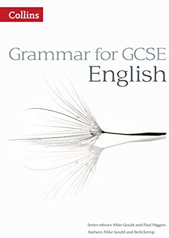 Grammar for GCSE English (Aiming for)