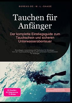 Tauchen (DE) / Tauchen für Anfänger: Der komplette Einstiegsguide zum Tauchschein und sicheren Unterwasserabenteuer