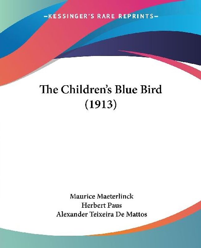 The Children's Blue Bird (1913)