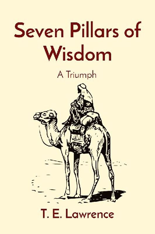 Seven Pillars of Wisdom