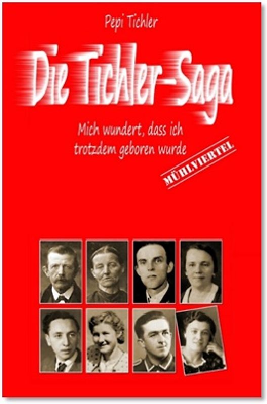 Die Tichler-Saga