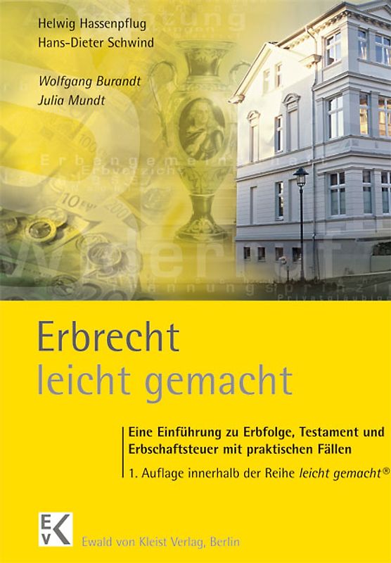 Erbrecht - leicht gemacht