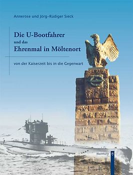 Die U-Bootfahrer und das Ehrenmal in Möltenort