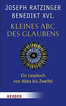 Kleines ABC des Glaubens