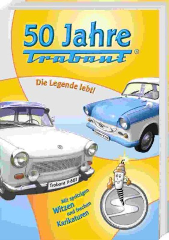 50 Jahre Trabant