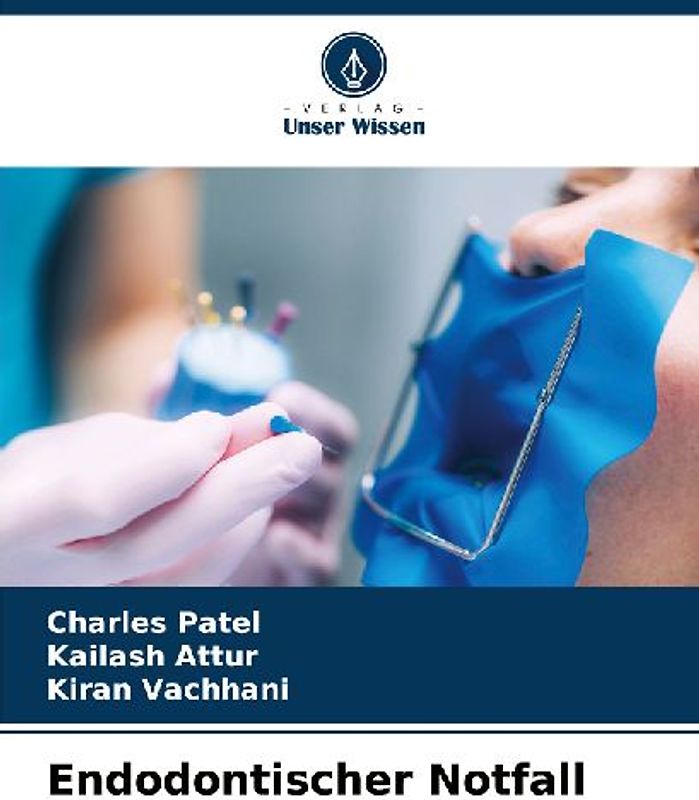 Endodontischer Notfall